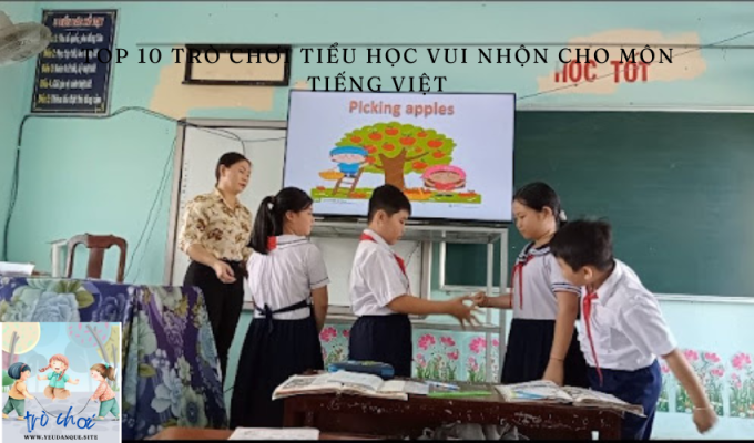 Top 10 fun elementary school games for Vietnamese